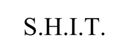 S.H.I.T. trademark