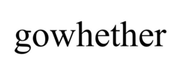 GOWHETHER trademark