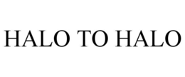 HALO TO HALO trademark