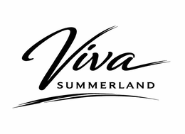 VIVA SUMMERLAND trademark