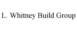 L. WHITNEY BUILD GROUP trademark
