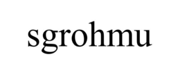 SGROHMU trademark