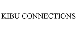 KIBU CONNECTIONS trademark