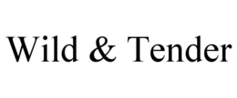 WILD & TENDER trademark