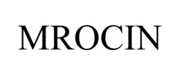 MROCIN trademark