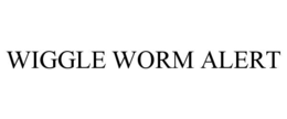 WIGGLE WORM ALERT trademark