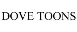 DOVE TOONS trademark