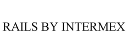RAILS BY INTERMEX trademark