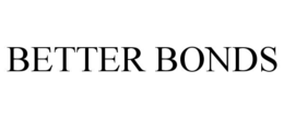 BETTER BONDS trademark
