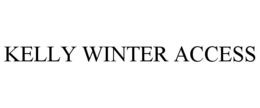 KELLY WINTER ACCESS trademark