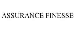 ASSURANCE FINESSE trademark