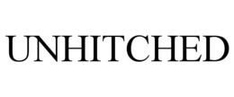 UNHITCHED trademark