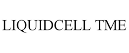 LIQUIDCELL TME trademark
