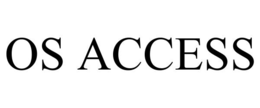 OS ACCESS trademark
