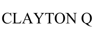CLAYTON Q trademark
