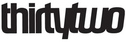 THIRTYTWO trademark