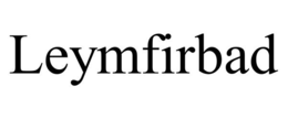 LEYMFIRBAD trademark