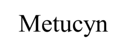 METUCYN trademark