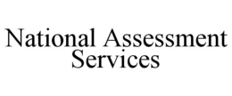 NATIONAL ASSESSMENT SERVICES trademark