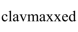 CLAVMAXXED trademark