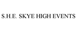 S.H.E. SKYE HIGH EVENTS trademark
