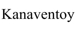 KANAVENTOY trademark
