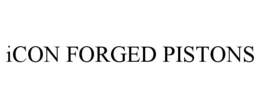ICON FORGED PISTONS trademark