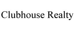 CLUBHOUSE REALTY trademark