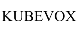 KUBEVOX trademark
