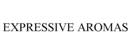 EXPRESSIVE AROMAS trademark