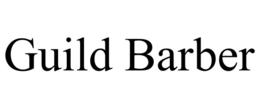 GUILD BARBER trademark