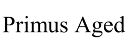 PRIMUS AGED trademark
