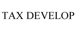 TAX DEVELOP trademark
