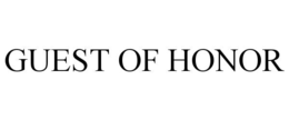 GUEST OF HONOR trademark