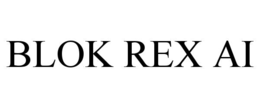 BLOK REX AI trademark