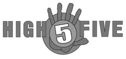 HIGH 5 FIVE trademark
