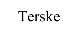 TERSKE trademark