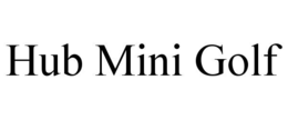 HUB MINI GOLF trademark