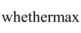 WHETHERMAX trademark
