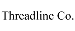 THREADLINE CO. trademark