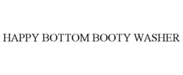 HAPPY BOTTOM BOOTY WASHER trademark