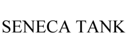 SENECA TANK trademark