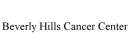 BEVERLY HILLS CANCER CENTER trademark