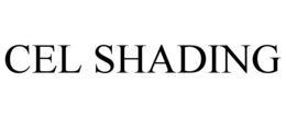 CEL SHADING trademark