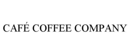 CAFÉ COFFEE COMPANY trademark