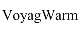 VOYAGWARM trademark