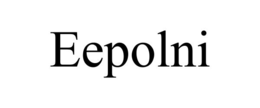 EEPOLNI trademark