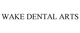 WAKE DENTAL ARTS trademark