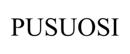 PUSUOSI trademark