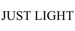JUST LIGHT trademark